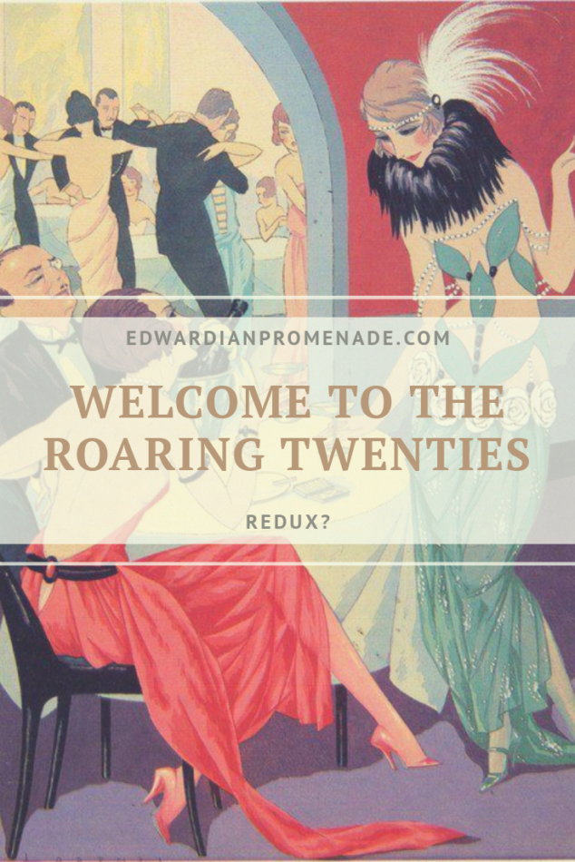 Welcome to the Roaring Twenties (Redux?)