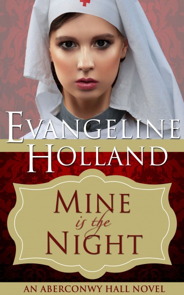 Mine Is The Night by Evangeline Holland