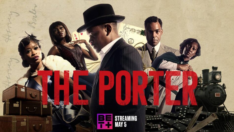 PERIOD DRAMA ALERT: THE PORTER