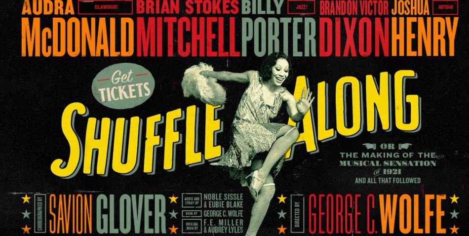 Shuffle Along, Or The Making of the Musical Sensation of 1921 and All That Followe